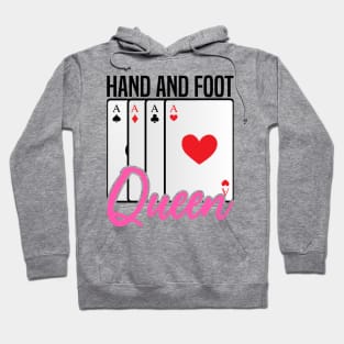 Hand and Foot Queen, Card Game Player and lover Hoodie